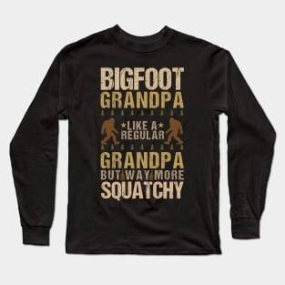 bigfoot grandpa like a regular grandpa Long Sleeve T-Shirt